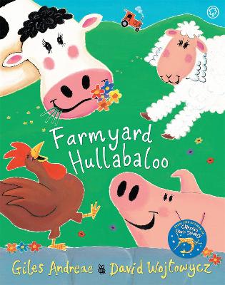 Farmyard Hullabaloo by Giles Andreae