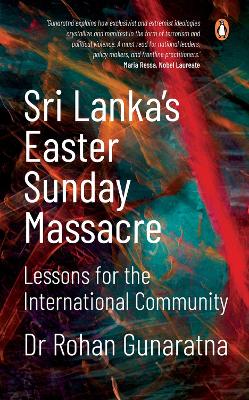 Sri Lanka's Easter Sunday Massacre: Lessons for the International Community book