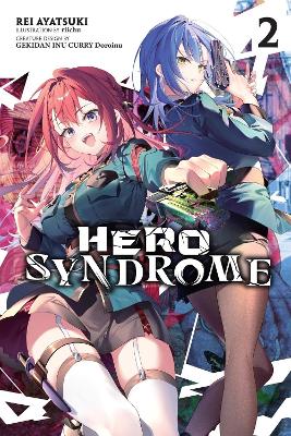 Hero Syndrome, Vol. 2 (light novel) book