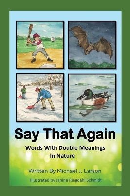 Say That Again: Words with Double Meanings in Nature book