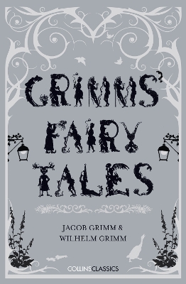 Grimms' Fairy Tales by Brothers Grimm