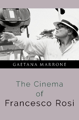 The Cinema of Francesco Rosi book