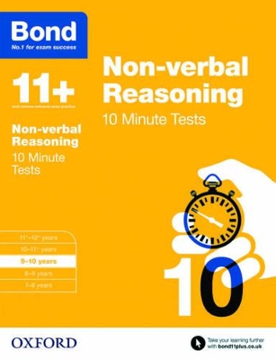 Bond 11+: Non-verbal Reasoning: 10 Minute Tests: 9-10 years book