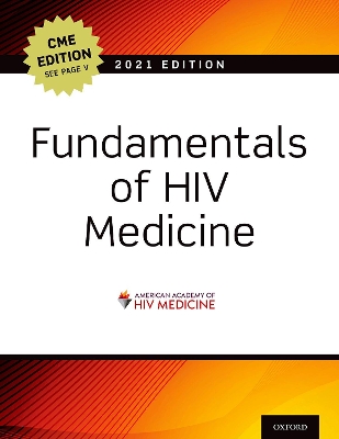 Fundamentals of HIV Medicine 2021: CME Edition by W. David Hardy
