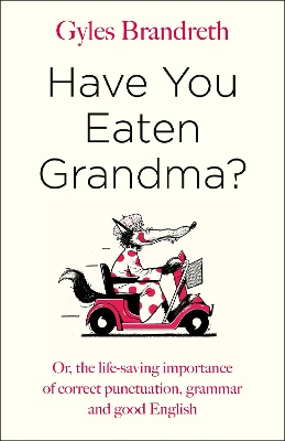 Have You Eaten Grandma? book