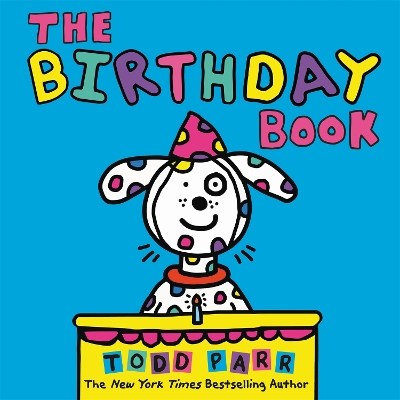 The Birthday Book by Todd Parr