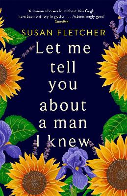 Let Me Tell You About A Man I Knew book