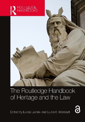 The Routledge Handbook of Heritage and the Law book