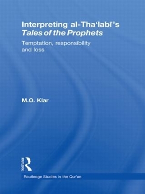 Interpreting al-Tha'labi's Tales of the Prophets book