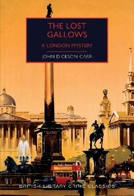 The Lost Gallows: A London Mystery book