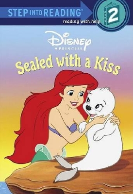 Sealed with a Kiss (Disney Princess) book