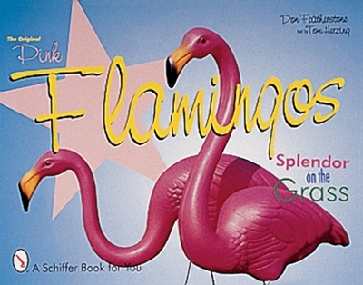 Original Pink Flamingos book