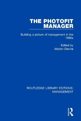 The Photofit Manager: Building a Picture of Management in the 1990s book