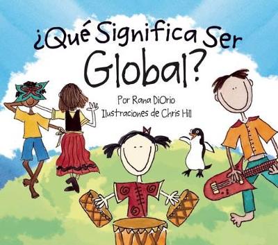 ?Que Significa Ser Global? book