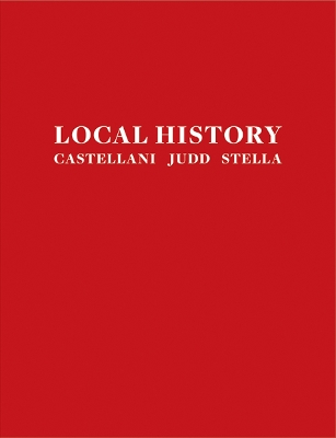 Local History - Castellani, Judd, Stella book