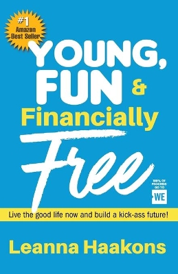 Young, Fun & Financially Free book