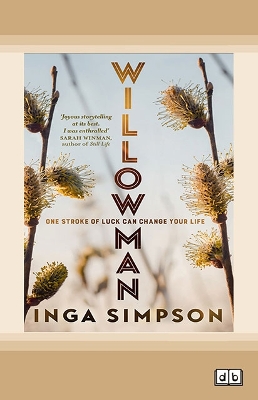 Willowman by Inga Simpson