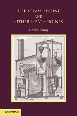 Steam-Engine and Other Heat-Engines book