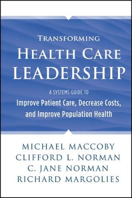 Transforming Health Care Leadership book