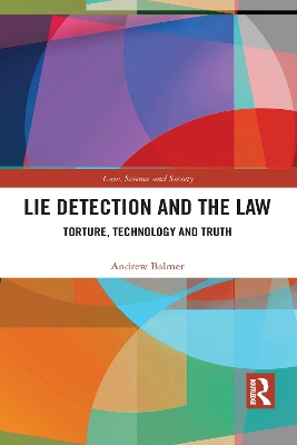 Lie Detection and the Law by Andrew Balmer