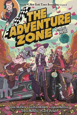 The Adventure Zone: Petals to the Metal book
