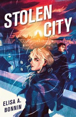 Stolen City by Elisa A Bonnin