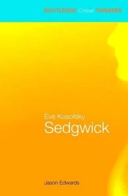 Eve Kosofsky Sedgwick by Jason Edwards