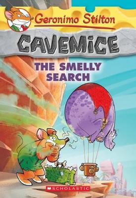 Smelly Search (Geronimo Stilton Cavemice #13) book