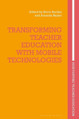 Transforming Teacher Education with Mobile Technologies book