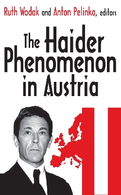 The The Haider Phenomenon by Anton Pelinka