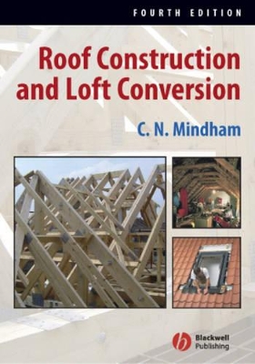 Roof Construction and Loft Conversion book