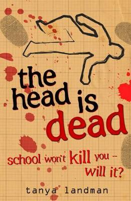 Head Is Dead, The: Poppy Field's Bk 4 book