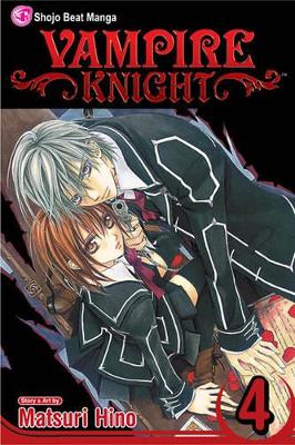 Vampire Knight, Vol. 4 book