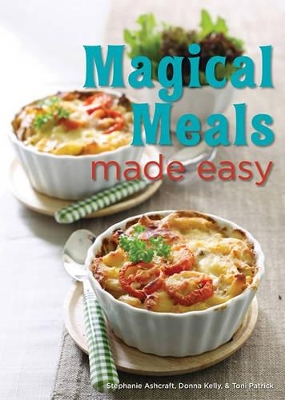 Magical Meals Made Easy book