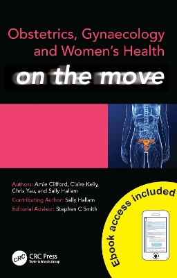 Obstetrics, Gynaecology and Women's Health on the Move book