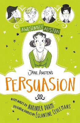 Awesomely Austen - Illustrated and Retold: Jane Austen's Persuasion book