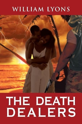 The Death Dealers by William Lyons