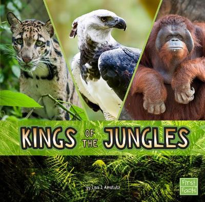 Kings of the Jungles by Lisa J Amstutz