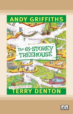 The 65-Storey Treehouse: Treehouse (book 4) by Andy Griffiths