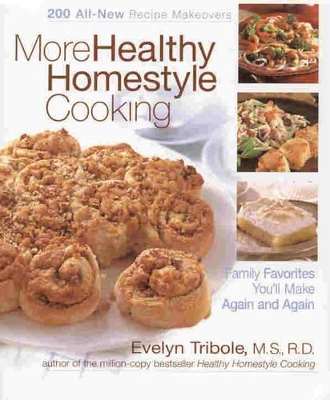 More Healthy Homestyle Cooking book