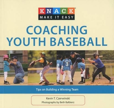 Knack Coaching Youth Baseball book