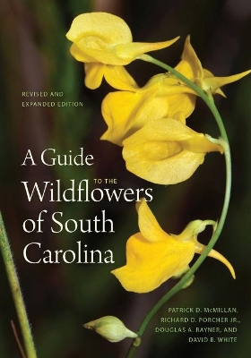 A Guide to the Wildflowers of South Carolina book