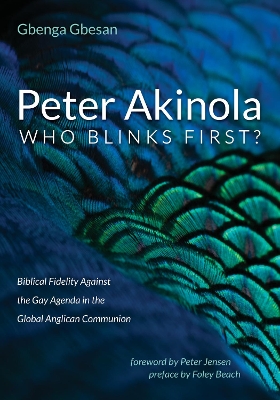 Peter Akinola: Who Blinks First? by Gbenga Gbesan