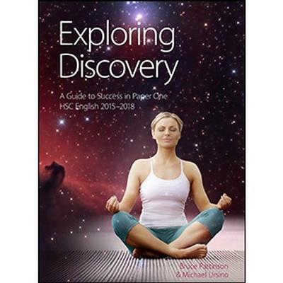 Exploring Discovery - a Guide to Success in Paper One: HSC English 2015-2018 book