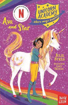 Unicorn Academy: Ava and Star by Julie Sykes