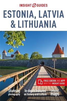 Insight Guides Estonia, Latvia & Lithuania (Travel Guide with Free eBook) book