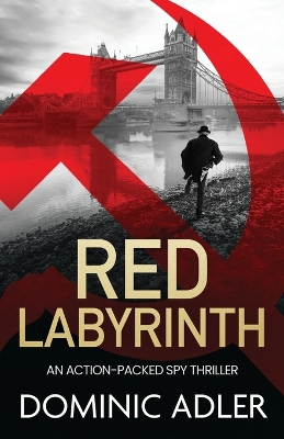 Red Labyrinth: a gripping and action-packed Cold War thriller book