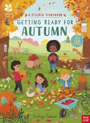 National Trust: Getting Ready for Autumn, A Sticker Storybook book