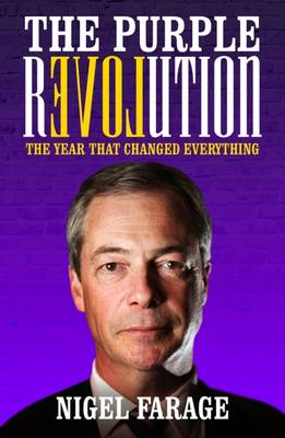 The Purple Revolution: The Year That Changed Everything book
