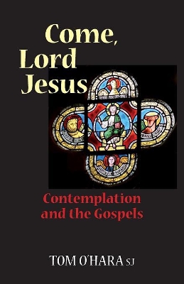 Come, Lord Jesus book